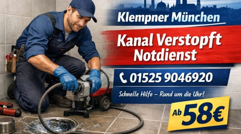Klempner München Notdienst bei Kanalverstopfung – Rohrreinigung ab 58€