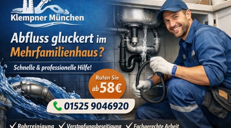 Klempner München repariert gluckernden Abfluss im Mehrfamilienhaus – Rohrreinigung ab 58€