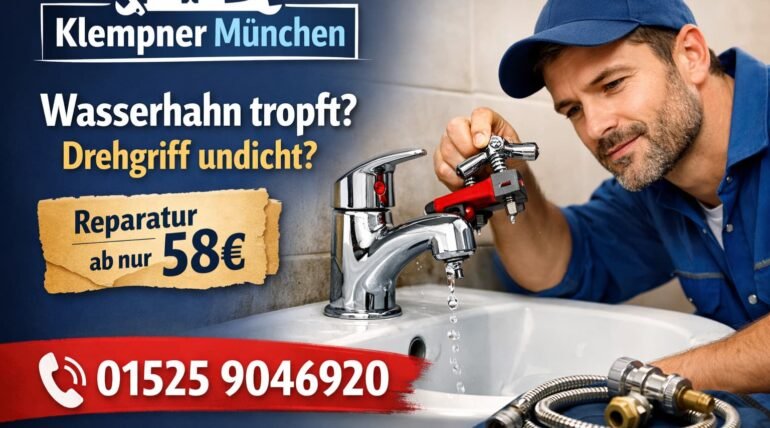 Klempner München repariert tropfenden Wasserhahn mit Drehgriff – Reparatur ab 58€