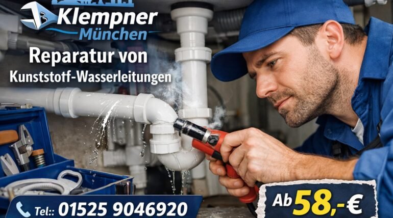 Klempner München Reparatur Kunststoff Wasserleitung – Rohrreparatur Service ab 58€