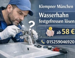 Klempner München löst professionell einen festgefressenen Wasserhahn – Reparaturservice ab 58 €