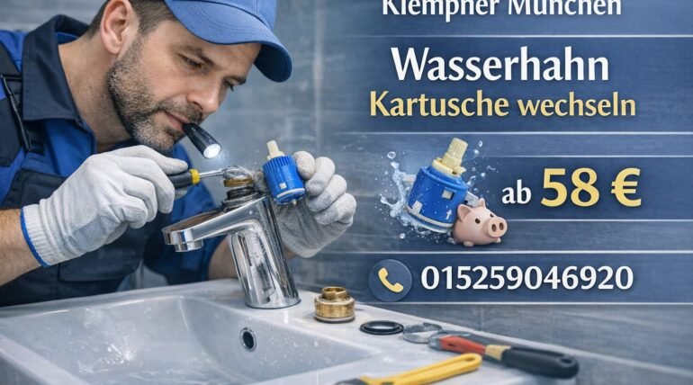 Klempner München wechselt professionell eine Wasserhahn-Kartusche – Reparaturservice