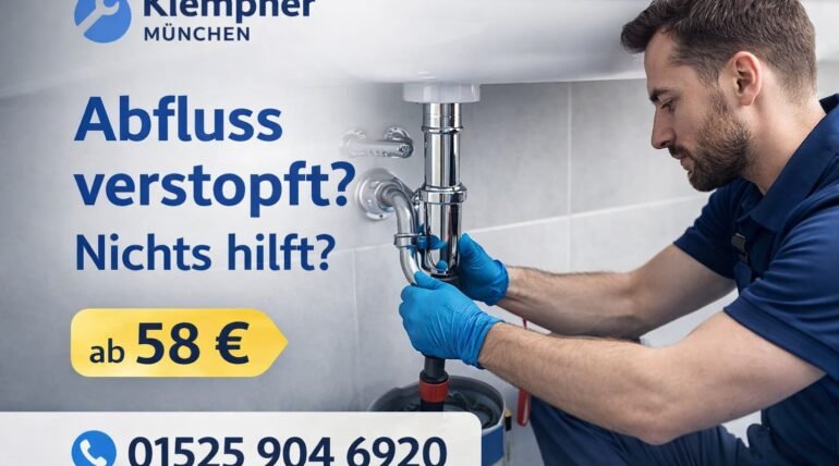 Klempner München repariert verstopften Abfluss – schnelle Hilfe ab 58 € mit Notdienst Telefonnummer