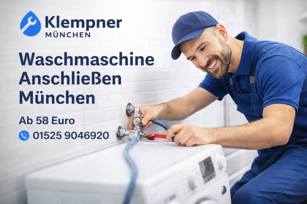 Klempner München installiert Waschmaschine professionell – schneller Service ab 58€ in München