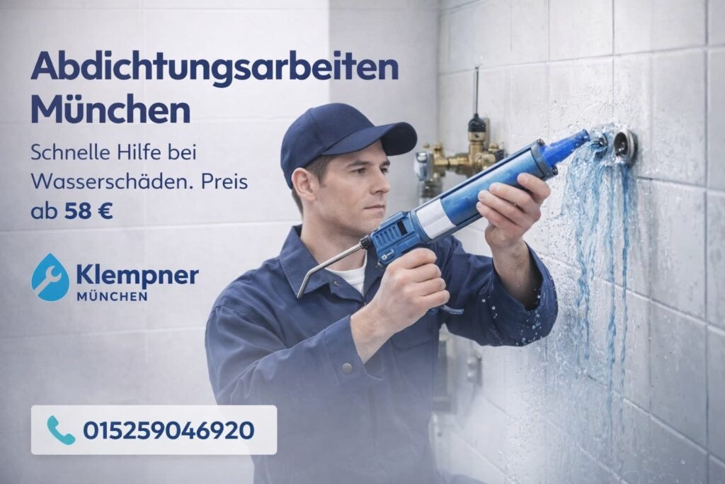 Abdichtungsarbeiten München Klempner behebt Wasserleck schnell ab 58€