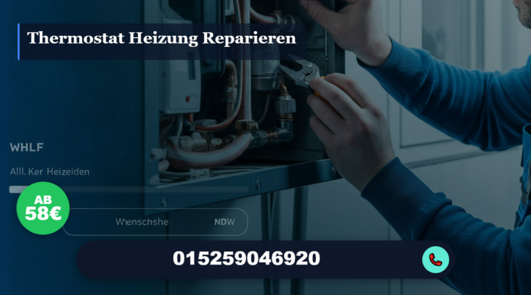 thermostat heizung reparieren